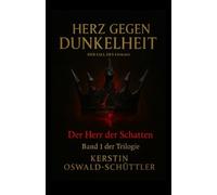 Der Herr der Schatten: Der Fall des Stolzes (Herz gegen Dunkelheit.)