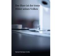Der Herr Ist Der Treue Hüter Seines Volkes (ebook)