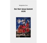 Der Herr Jesus Kommt Nicht (ebook)