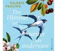 Der Himmel Ist Hier Weiter Als Anderswo (ungekürzt) (audiolibro)