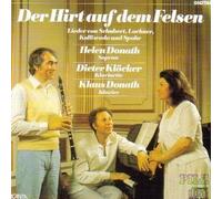 Der Hirt Auf Dem Felsen: Lieder Von Schubert, Lachner, Kalliwoda und Spohr by Helen Donath (1982-08-03)