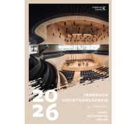 Der Hochtaunusk Jahrbuch Hochtaunus 2026: 34. Jahrgang Kunst Archi (Tapa dura)