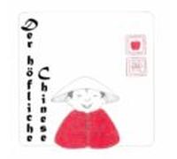 Der Höfliche Chinese (ebook)