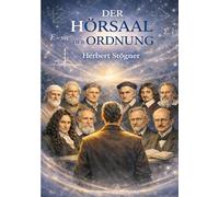 Der Hörsaal der Ordnung: Mathematik zwischen Instrument und Struktur