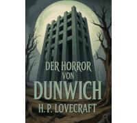 Der Horror von Dunwich (übersetzt)