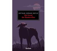 Der Hund der Baskervilles: Ein weiteres Abenteuer von Sherlock Holmes - Der vielleicht düsterste der vier Sherlock-Holmes-Romane: 20751