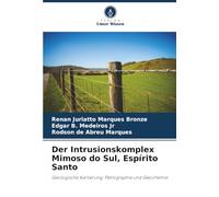 Der Intrusionskomplex Mimoso do Sul, Espírito Santo: Geologische Kartierung, Petrographie und Geochemie