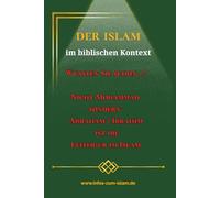 Der Islam im biblischen Kontext