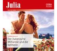 Der Italienische Milliardär Und Die Kellnerin (audiolibro)