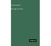 Der Jäger von Fall