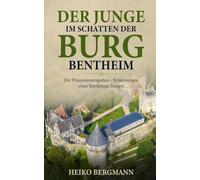 DER JUNGE IM SCHATTEN DER BURG BENTHEIM