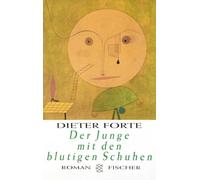 Der Junge mit den blutigen Schuhen: Roman: 13793