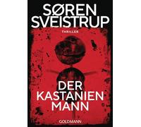 Der Kastanienmann: Thriller - Das Beste, was Spannung zu bieten hat - Blutrot. Hochspannend. Streng limitiert.: 5