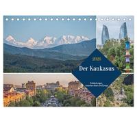 Der Kaukasus - Entdeckungen zwischen Asien und Europa (Tischkalender 2026 DIN A5 quer), CALVENDO Monatskalender: Eine Reise durch die Kaukasusländer Georgien, Armenien und Aserbaidschan