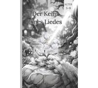 Der Keim Eines Liedes(Comics für Kinder) (THOR(german))