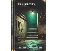 Der keller (Familiärer Terror)