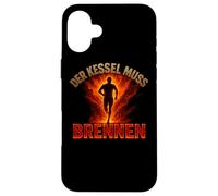 Der Kessel Muss Brennen Camiseta Running Maratón Jogging Carcasa para iPhone 16 Plus