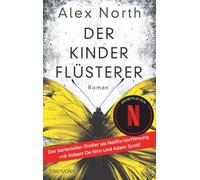 Der Kinderflüsterer: Roman - Die Vorlage zur Serienkiller-Thriller-Verfilmung 'The Whisper Man'! Ab 28. August 2026 auf Netflix!