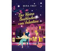 Der kleine Buchladen von Valentine