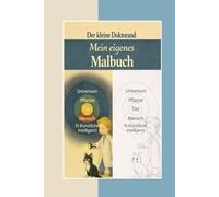 Der kleine Doktorand: Heute erforscht er die Tiere in seiner Umgebung - Mein eigenes Malbuch