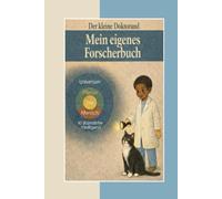 Der kleine Doktorand: Mein eigenes Forscherbuch