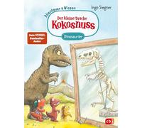 Der kleine Drache Kokosnuss - Abenteuer & Wissen - Dinosaurier: Doppelband bestehend aus einem Abenteuer- und Sachbuch-Band: 1