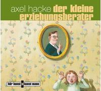 DER KLEINE ERZIEHUNGSBERA - HA by Axel Hacke(2010-03-01)