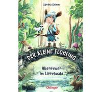 Der kleine Flohling: Abenteuer im Littelwald: 1