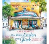 Der kleine Laden zum Glück (ungekürzt)