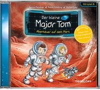 Peter Schilling – Der Kleine Major Tom 06: Abenteuer auf dem Mars – CD – Audioteatro