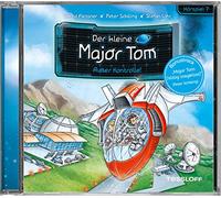 Der Kleine Major Tom - 07: Außer Kontrolle! (Hörspiel)