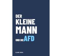 Der Kleine Mann und die AfD