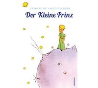 Der Kleine Prinz (Mit den farbigen Zeichnungen des Verfassers)