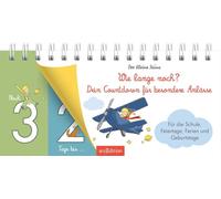 Der Kleine Prinz. Wie lange noch? Dein Countdown für besondere Anlässe: Für die Schule, Feiertage, Ferien und Geburtstage