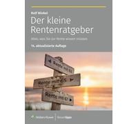 Der kleine Rentenratgeber: Alles, was Sie zur Rente wissen müssen