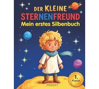 Der kleine Sternenfreund: Mein erstes Silbenbuch zum Lesenlernen & Ausmalen: Erstleser Edition für die 1. Klasse mit farbiger Silbenhilfe und 20 ... - Inklusive digitalem Malbuch Bonus