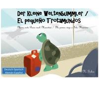 Der kleine Weltenbummler / El pequeno Trotamundos: Zweisprachiges Kinderbuch ab 1 - 6 Jahren (Deutsch - Spanisch) libro bilingue para ninos (aleman - ... / Mi primer viaje a Isla Mauricio: Volume 1