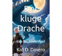 Der kluge Drache: Eine Reise zum Mond