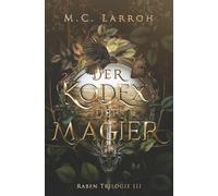 Der Kodex der Magier: High Fantasy Trilogie (Rabentrilogie)