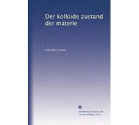 Der kolloide zustand der materie