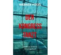 Der Kongress Tanzt (ebook)