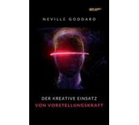 Der Kreative Einsatz Von Vorstellungskraft (übersetzt) (ebook)