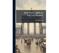 Der Krieg 1805 in Deutschland