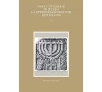 Der Kult Israels In Seinen Hauptbegängnissen Zur Zeit Davids (ebook)