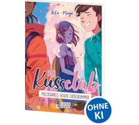 Der Kuss Club (Band 2) - Milchshakes gegen Liebeskummer: Die beliebte Comicbuch-Reihe jetzt als preiswerte Broschurausgabe - Für Pre-Teens ab 10 Jahren
