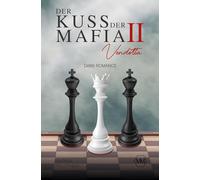 Der Kuss der Mafia ¿: Vendetta