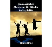 Der lachende Baum & die pfeifende Brise: Ein magisches Abenteuer für Kinder (Alter 3-10)