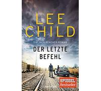 Der letzte Befehl: Ein Jack-Reacher-Roman: 16