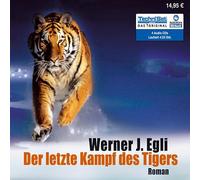 Der letzte Kampf des Tigers
