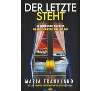 Der Letzte steht: Je größer du bist, desto härter fällst du (Die letzte Sperrstunde und Der Letzte steht)